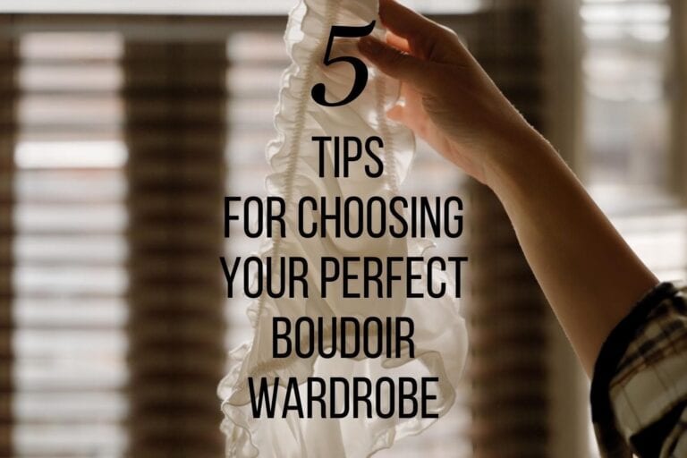 a female arm, showing part of a cuffed flannel sleeve, is holding up a pair of white panties. the background is blurred out blinds of a partially opened window. the text reads, "5 tips for choosing your perfect boudoir wardrobe".